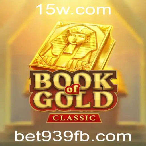 Exploração Detalhada do BookOfGoldClassic e o Impacto de bet939