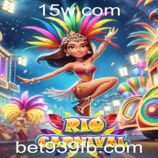 Descubra o Excitante Mundo do Jogo RioCarnival com Bet939