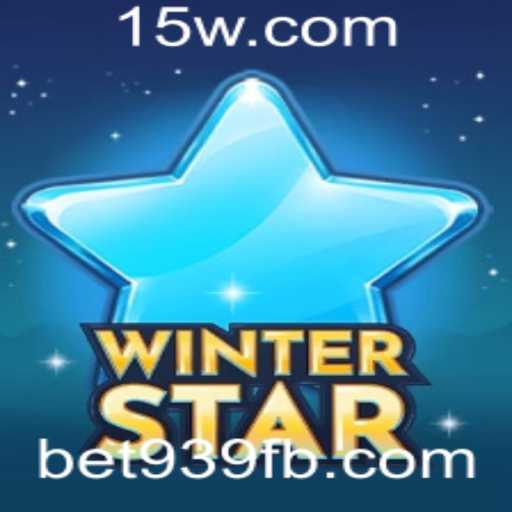 Descubra o Fascinante Universo de WinterStar e a Inovação da Plataforma bet939